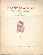 Proporzioni. Studi di storia dell'arte -Vol. I /1943