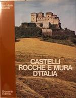 Castelli, rocche e mura d'Italia