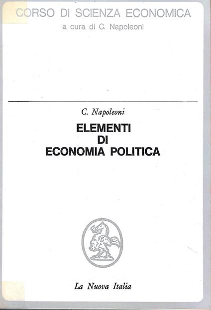 Elementi di Economia Politica - Claudio Napoleoni - copertina