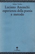 Luciano Anceschi: esperienze della poesia e metodo