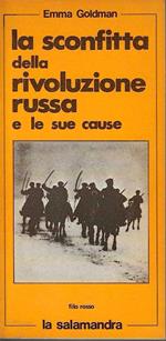 La sconfitta della rivoluzione russa e le sue cause