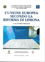 L' Unione Europea secondo la Riforma di Lisbona