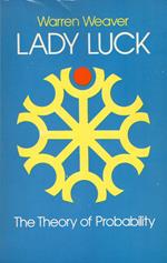 Lady Luck: The Theory of Probability