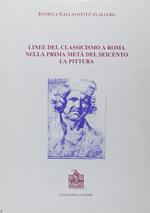 Linee del classicismo a Roma nella prima metà del Seicento. La pittura