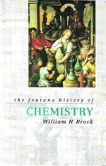 The Fontana History of Chemistry