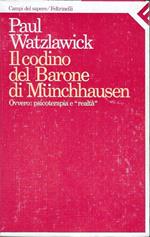 Il codino del barone di Münchhausen. Ovvero: psicoterapia e 