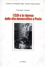 I CLN e la ripresa della vita democratica a Pavia