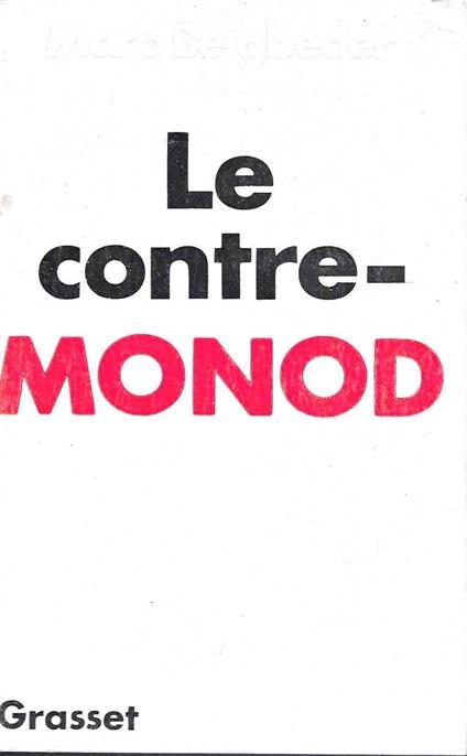 Le Contre-Monod - Marc Beigbeder - copertina