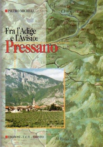 Fra l'Adige e l'Avisio: Pressano - Pietro Micheli - copertina