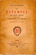 Les Estampes du XVIII siecle. Ecole francaise. Guide-Manuel de l'Amateur avec une preface de Paul Eudel