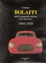 Catalogo Bolaffi delle automobili italiane da collezione 1945-1970