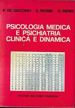 Psicologia Medica e Psichiatria Clinica e Dinamica