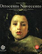 Ottocento Novecento. Le collezioni d'arte del Museo nazionale della scienza e della tecnica Leonardo da Vinci di Milano