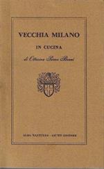 Vecchia Milano in cucina