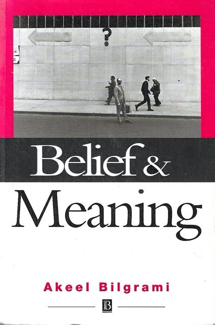 Belief and Meaning: The Unity and Locality of Mental Content - copertina