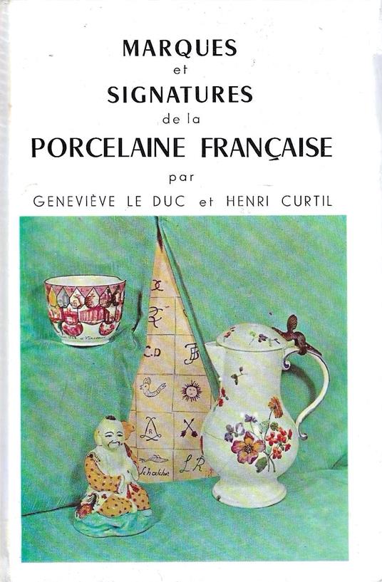 Marques et signatures de la porcelaine francaise - copertina