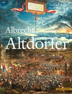 Albrecht Altdorfer: Kunst als zweite Natur