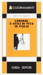 Consumi e stili di vita in Italia