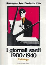 I giornali sardi 1900/1940. Catalogo