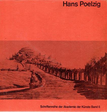 Hans Poelzig : Gesammelte Schriften und Werke - copertina