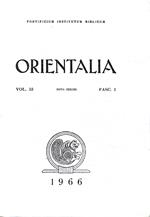 Orientalia. Vol. 35 , Nova Series - Fasc. 1