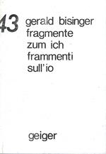 Fragmente zum ich - Frammenti sull'io