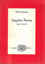 Angelus Novus. Saggi e frammenti