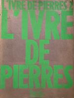 Un seule voix - Le square des Egoutiers au Bassin de l'Arsenal - Acronisia mutikos - etc., (L'Ivre de Pierres , 2)