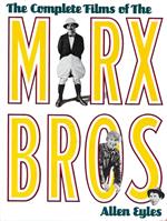 The Complete Films of the Marx Brothers