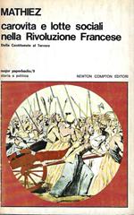 Carovita e lotte sociali nella Rivoluzione Francese. Dalla Costituente al Terrore