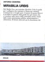 Mirabilia Urbis. Cronache romane 1957-1965