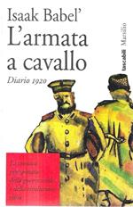 L' armata a cavallo con il Diario dell'autore, 1920