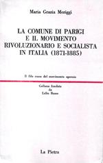 La Comune di Parigi e il movimento rivoluzionario e socialista in Italia (1871-1885)