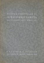 Mostra personale di Guido Paolo Pajetta dal 27 marzo all'11 aprile 1947. Galleria S. Spirito - Milano