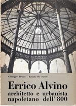 Errico Alvino : Architetto e urbanista napoletano dell'800