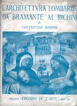 L' architettura lombarda da Bramante al Richini : questioni di metodo