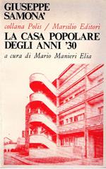 La casa popolare degli Anni '30