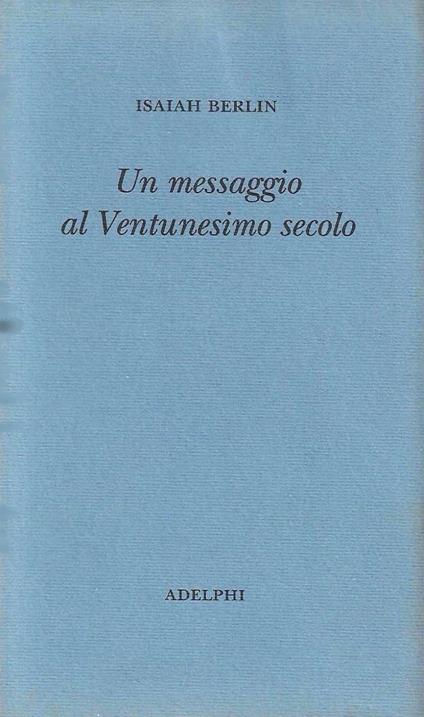 Un messaggio al Ventunesimo secolo - copertina