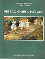 Pietro Chiesa pittore 1876-1959