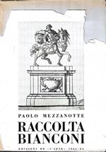 Raccolta Bianconi. Catalogo ragionato, Tomo I