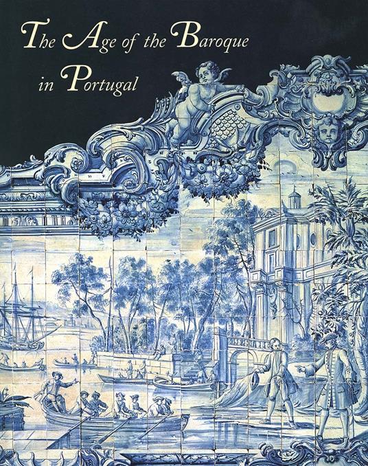 The Age of the Baroque in Portugal - copertina