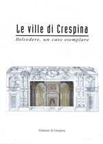 Le ville di Crespina. Belvedere, un caso esemplare