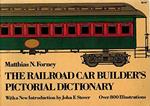 Railroad Car Builder's Pictorial Dictionary