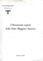 I Documenti segreti dello Stato Maggiore Francese. (Auswartiges Amt 1939/41 Nr. 6)