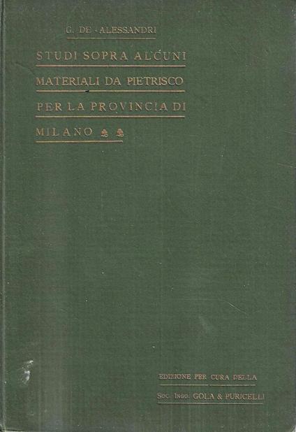 Studi sopra alcuni materiali da pietrisco per la provincia di Milano - copertina