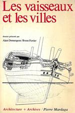 Les vaisseaux et les villes