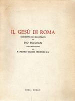 Il Gesù di Roma descritto ed illustrato da Pio Pecchiai