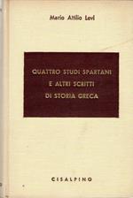 Quattro studi spartani e altri scritti di storia greca