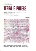 Terra e potere. Testi di autori latini scelti collegati e interpretati per il Liceo Classico e per il triennio del Liceo Scientifico