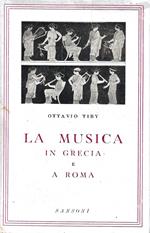 La musica in Grecia e a Roma
